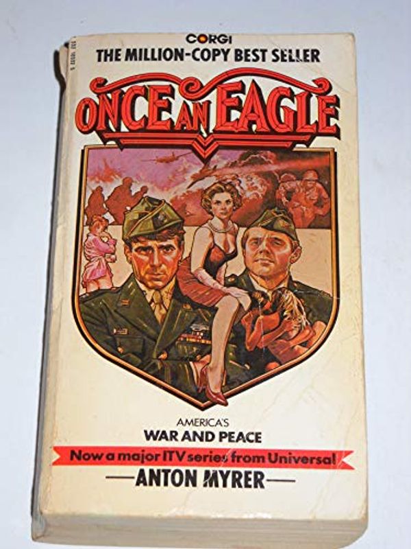 Cover Art for 9780552105323, Once an Eagle by Anton Myrer