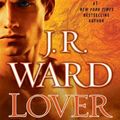 Cover Art for 9780451235848, Lover Reborn: A Novel of the Black Dagger Brotherhood by J. R. Ward