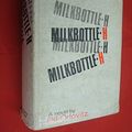 Cover Art for 9780714503783, Milkbottle H by Gil Orlovitz