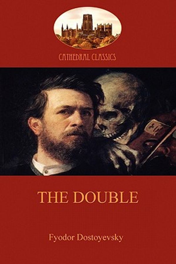 Cover Art for 9781907523373, The Double by Fyodor Dostoyevsky
