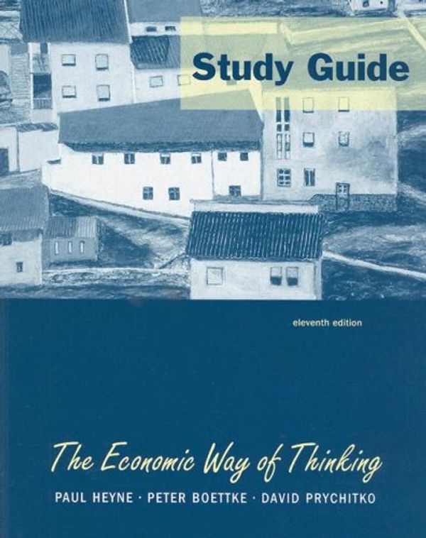 Cover Art for 9780131543720, The Economic Way of Thinking: Study Guide by David L. Prychitko
