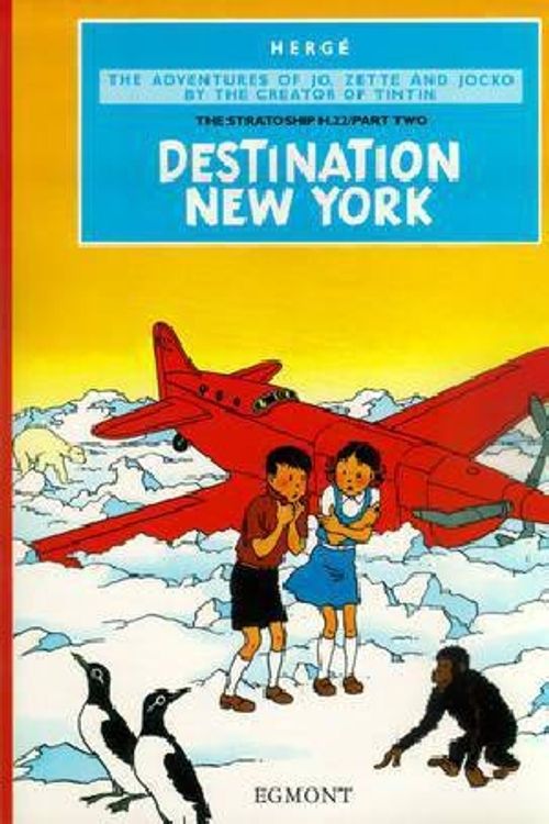 Cover Art for 9781405212434, Destination New York by Herge