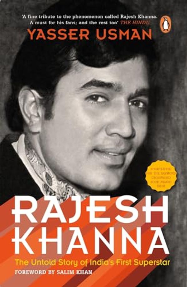 Cover Art for 9780143423614, Rajesh Khanna: The Fallen Superstar by Yasser Usman