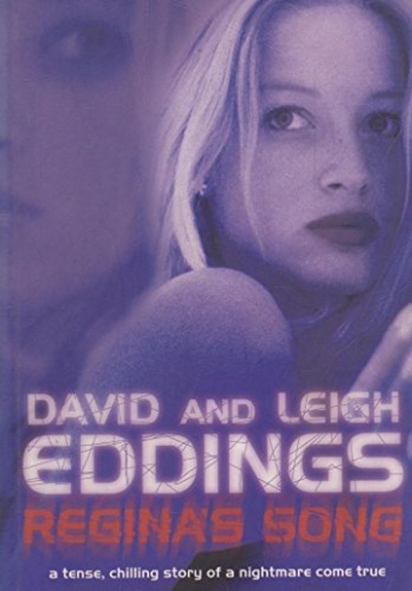 Cover Art for 9780007151769, Regina's Song by Eddings David And Leigh