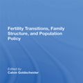Cover Art for 9780429715556, Fertility Transitions, Family Structure, And Population Policy by Unknown