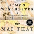 Cover Art for 9780066209630, The Map That Changed the World by Author and Historian Simon Winchester