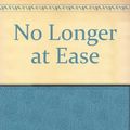 Cover Art for 9780839210771, No Longer at Ease by Chinua Achebe