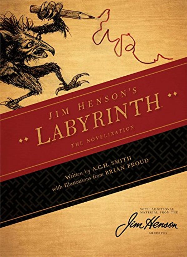 Cover Art for 9781608864164, Jim Henson's Labyrinth: The Novelization by Jim Henson, A.c.h. Smith