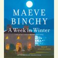 Cover Art for 9780307713698, A Week in Winter by Maeve Binchy