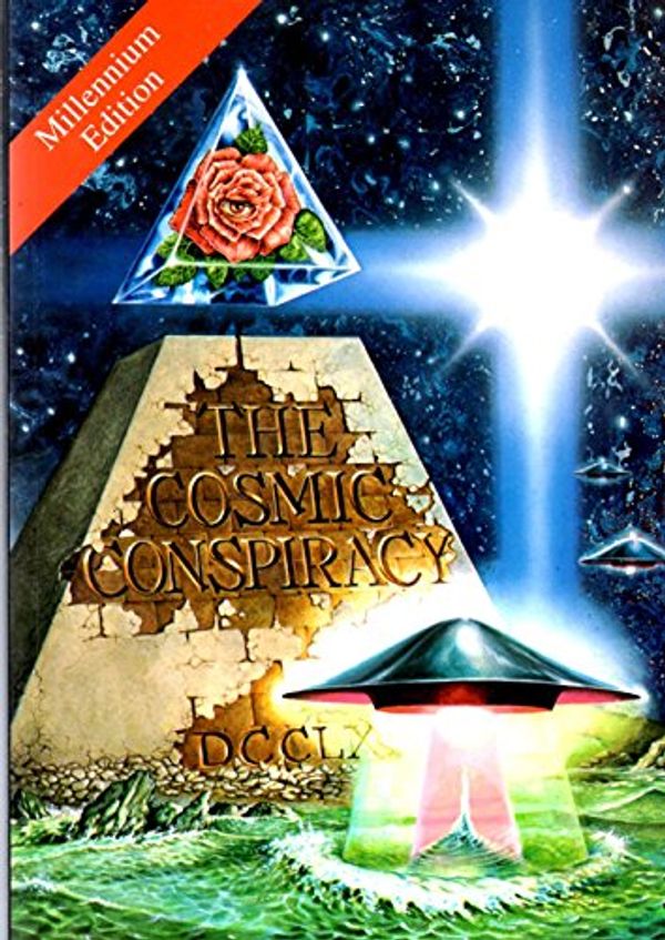 Cover Art for 9780908477050, The Cosmic Conspiracy - Millennium Edition by Stan Deyo