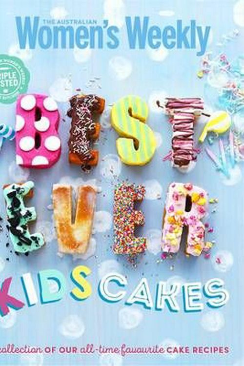 Cover Art for 9781742457208, Best-ever Kids' Cakes (The Australian Women's Weekly) by The Australian Women's Weekly