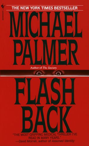 Cover Art for 9780553273298, Flashback by Michael Palmer