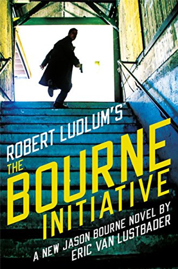 Cover Art for B01M1BN68C, The Bourne Initiative by Eric Van Lustbader, Robert Ludlum