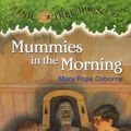 Cover Art for 9780780725768, Mummies in the Morning by Mary Pope Osborne