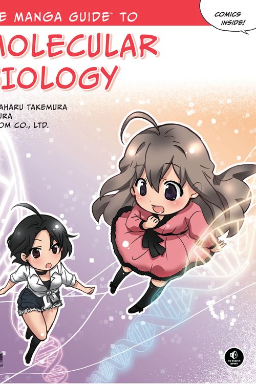 Cover Art for 9781593272029, The Manga Guide to Molecular Biology by Co Ltd Becom, Masaharu Takemura, Sakura