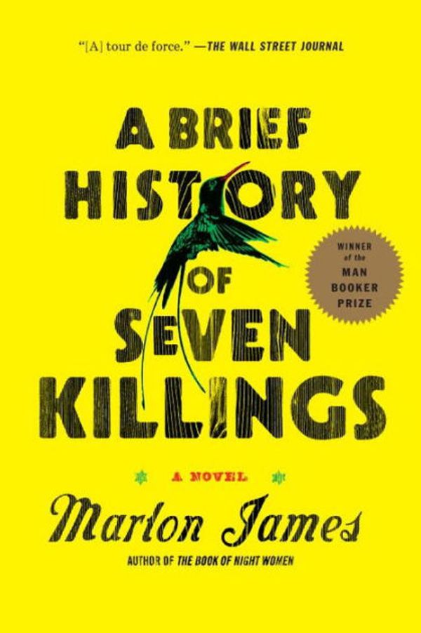 Cover Art for 9781622315376, A Brief History of Seven Killings by Marlon James