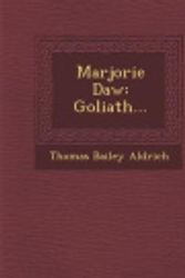 Cover Art for 9781249980667, Marjorie Daw by Thomas Bailey Aldrich