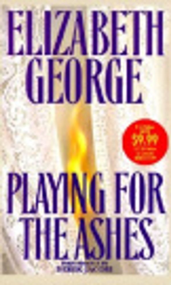 Cover Art for 9780553528312, Playing for the Ashes by Elizabeth George