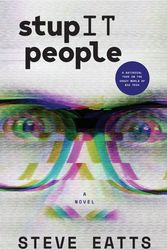 Cover Art for 9781922629630, StupIT People by Steve Eatts