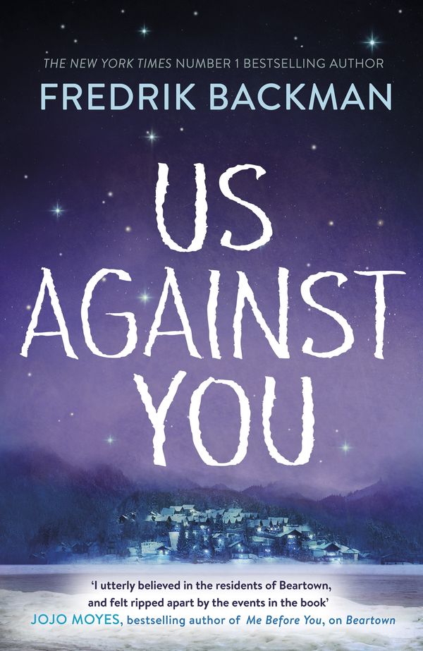 Cover Art for 9780718186609, Us Against You by Fredrik Backman