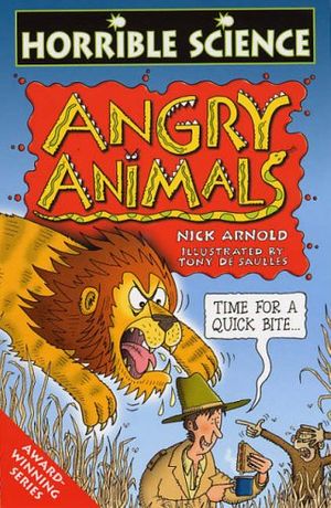 Cover Art for 9780439963640, Angry Animals by Nick Arnold