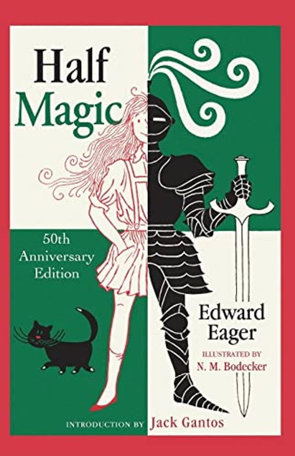 Cover Art for 0884434856316, Half Magic by Edward Eager