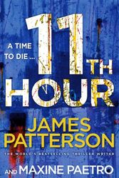 Cover Art for 8601404259975, 11th Hour: (Women's Murder Club 11) by James Patterson, Maxine Paetro