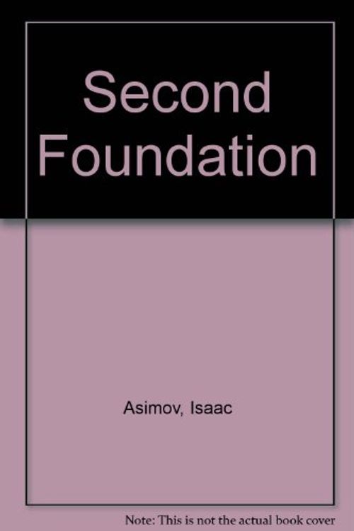 Cover Art for 9780385050449, Second Foundation by Isaac Asimov