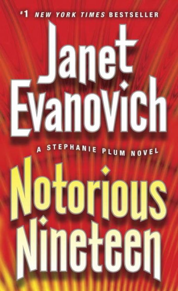 Cover Art for 9780804191845, Notorious Nineteen by Janet Evanovich