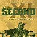 Cover Art for 8601416859316, Second XI: Cricket in its Outposts by Tim Wigmore, Peter Miller, Gideon Haigh, Sahil Dutta, Tim Brooks