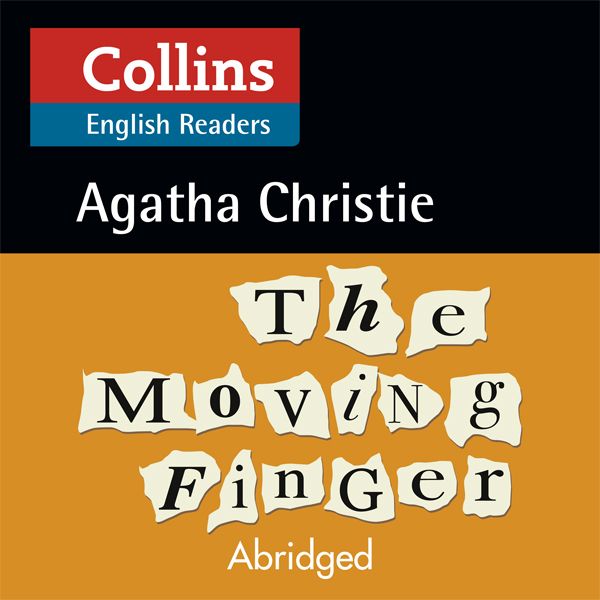 Cover Art for B01M0XGD3P, The Moving Finger: B2 (Collins Agatha Christie ELT Readers) by Unknown