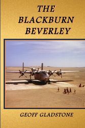 Cover Art for 9781902236131, The Blackburn Beverley by Geoff Gladstone