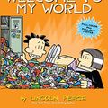 Cover Art for 0050837339187, Big Nate: Welcome to My World by Lincoln Peirce