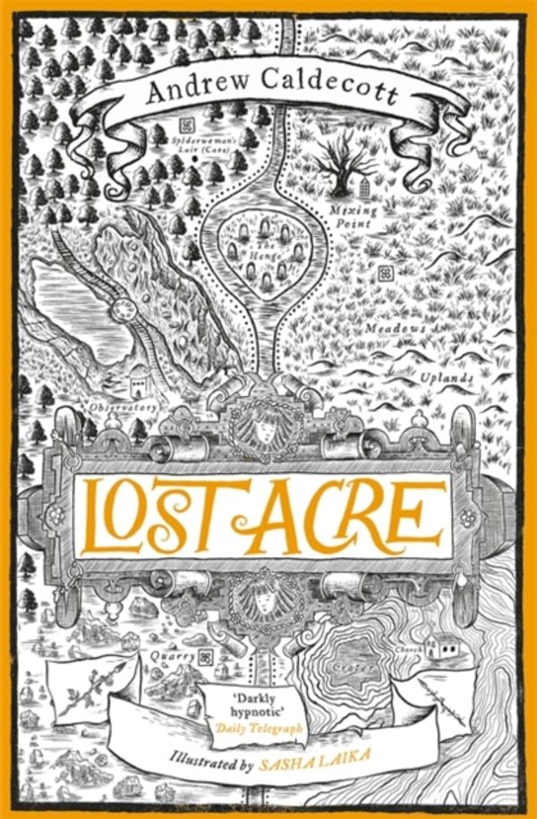 Cover Art for 9781787473768, Lost Acre: Rotherweird Book III by Andrew Caldecott