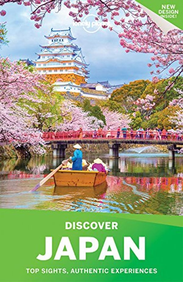 Cover Art for 9781786576521, Lonely Planet Discover Japan (Travel Guide) by Lonely Planet