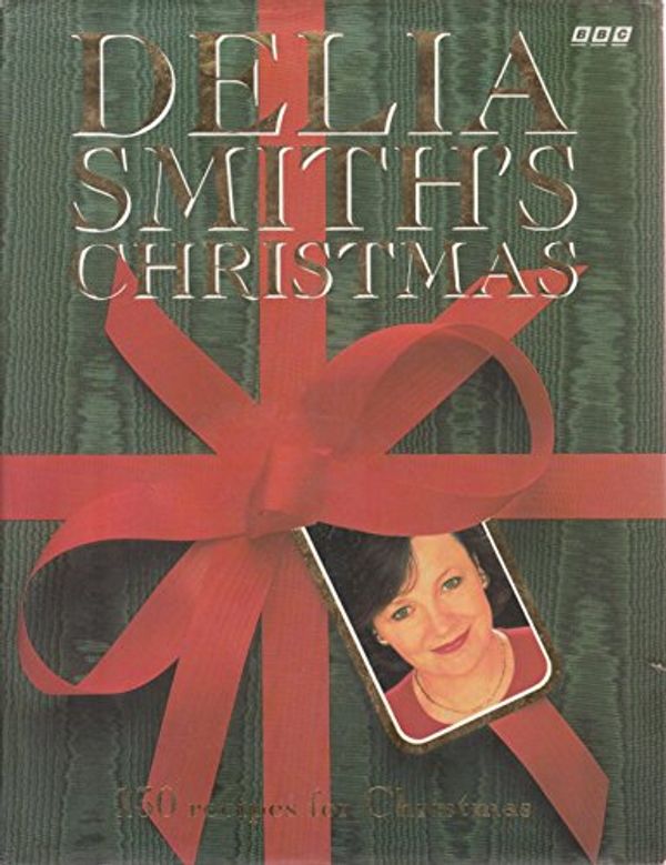 Cover Art for 9780563360483, Delia Smith's Christmas by Delia Smith