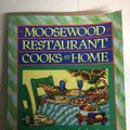 Cover Art for 9780671879549, Moosewood Restaurant Cooks at Home by Moosewood Collective
