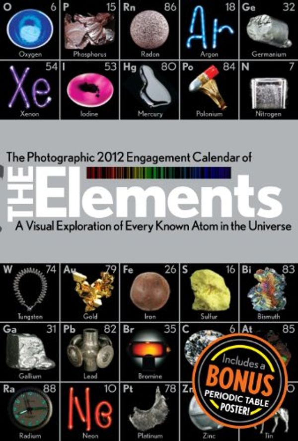 Cover Art for 9781579128715, The Elements Engagement Calendar 2012 by Theodore Gray