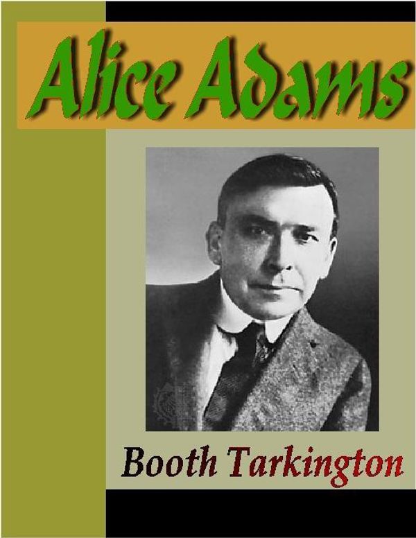 Cover Art for 9781595472854, Alice Adams by Booth Tarkington