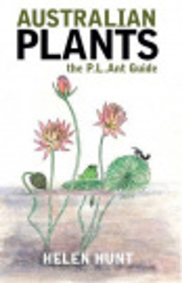 Cover Art for 9781876473563, Australian Native Plants by Helen Hunt