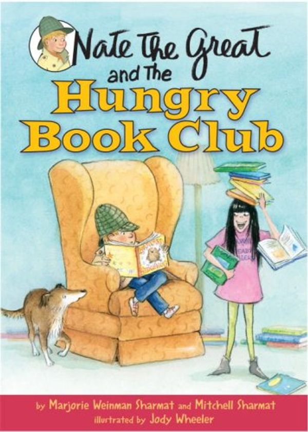 Cover Art for 9780385906371, Nate the Great and the Hungry Book Club by Marjorie Weinman Sharmat, Mitchell Sharmat