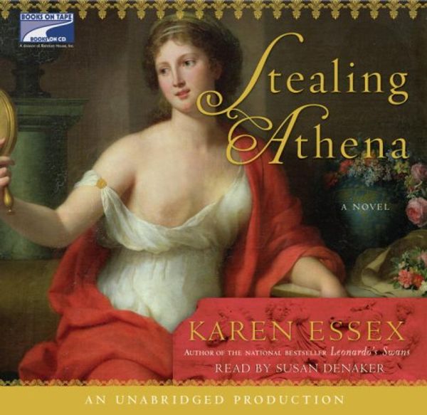 Cover Art for 9781415949009, stealing Athena by Karen Essex