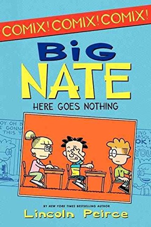 Cover Art for B018EWH1ZM, [(Big Nate Goes for Broke)] [By (author) Lincoln Peirce ] published on (March, 2012) by Lincoln Peirce