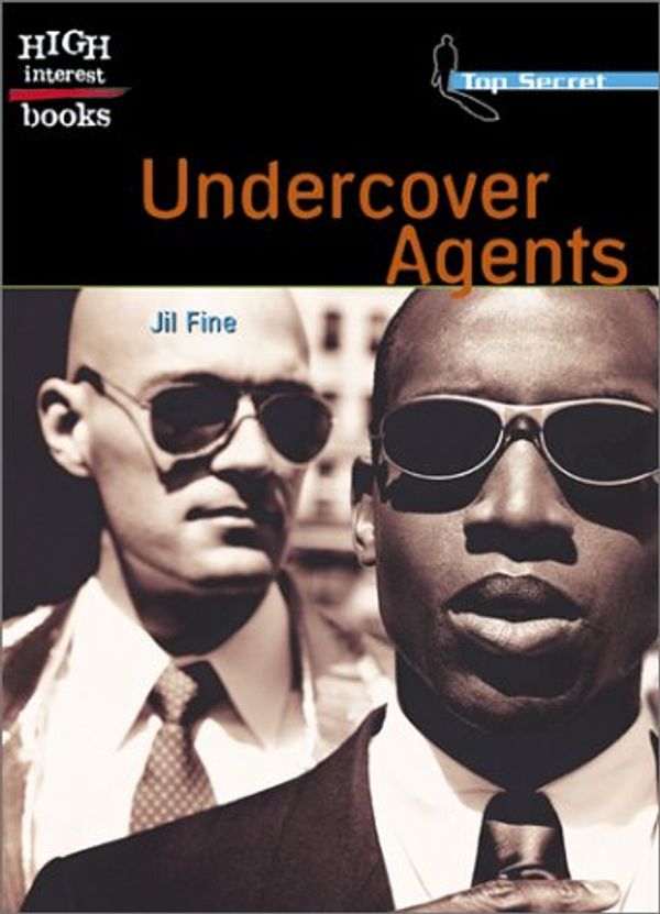 Cover Art for 9780516243153, Undercover Agents by Jil Fine