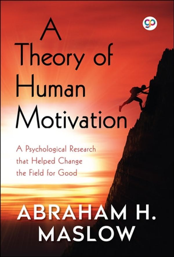 Cover Art for 9789388760317, A Theory of Human Motivation by Abraham H. Maslow