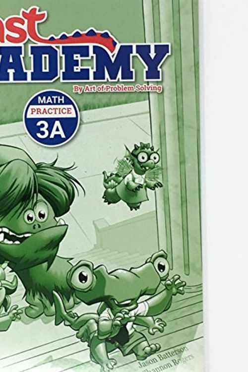 Cover Art for 9781934124413, Art of Problem Solving Beast Academy Math Practice 3A by Jason Batterson