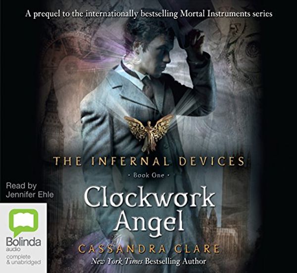 Cover Art for 9781743100462, Clockwork Angels by Cassandra Clare