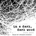Cover Art for 9781442390508, In a Dark, Dark Wood by Ruth Ware