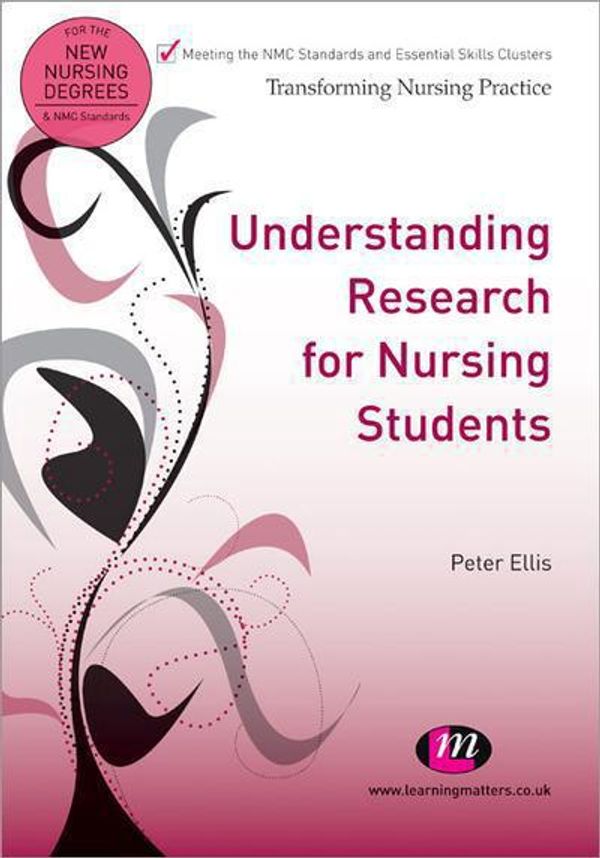 Cover Art for 9781844456710, Understanding Research for Nursing Students by Peter Ellis