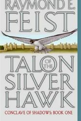 Cover Art for 9780380803248, Talon of the Silver Hawk by Raymond E. Feist
